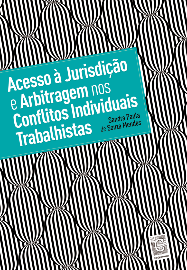 Capa de Acesso à jurisdição e arbitragem nos conflitos individuais trabalhistas